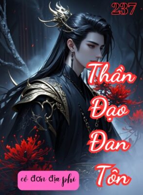 thần đạo đan tôn phần 2