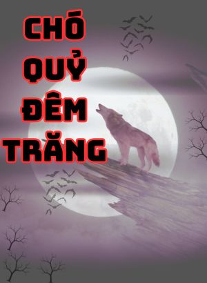 chó-quỷ-đêm-trăng