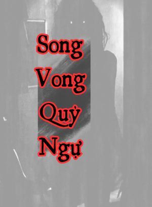 song-vong-quỷ-ngự
